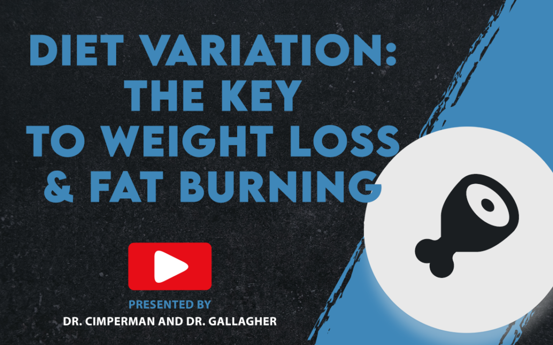 Diet Variation: The KEY To Weight Loss & Fat Burning